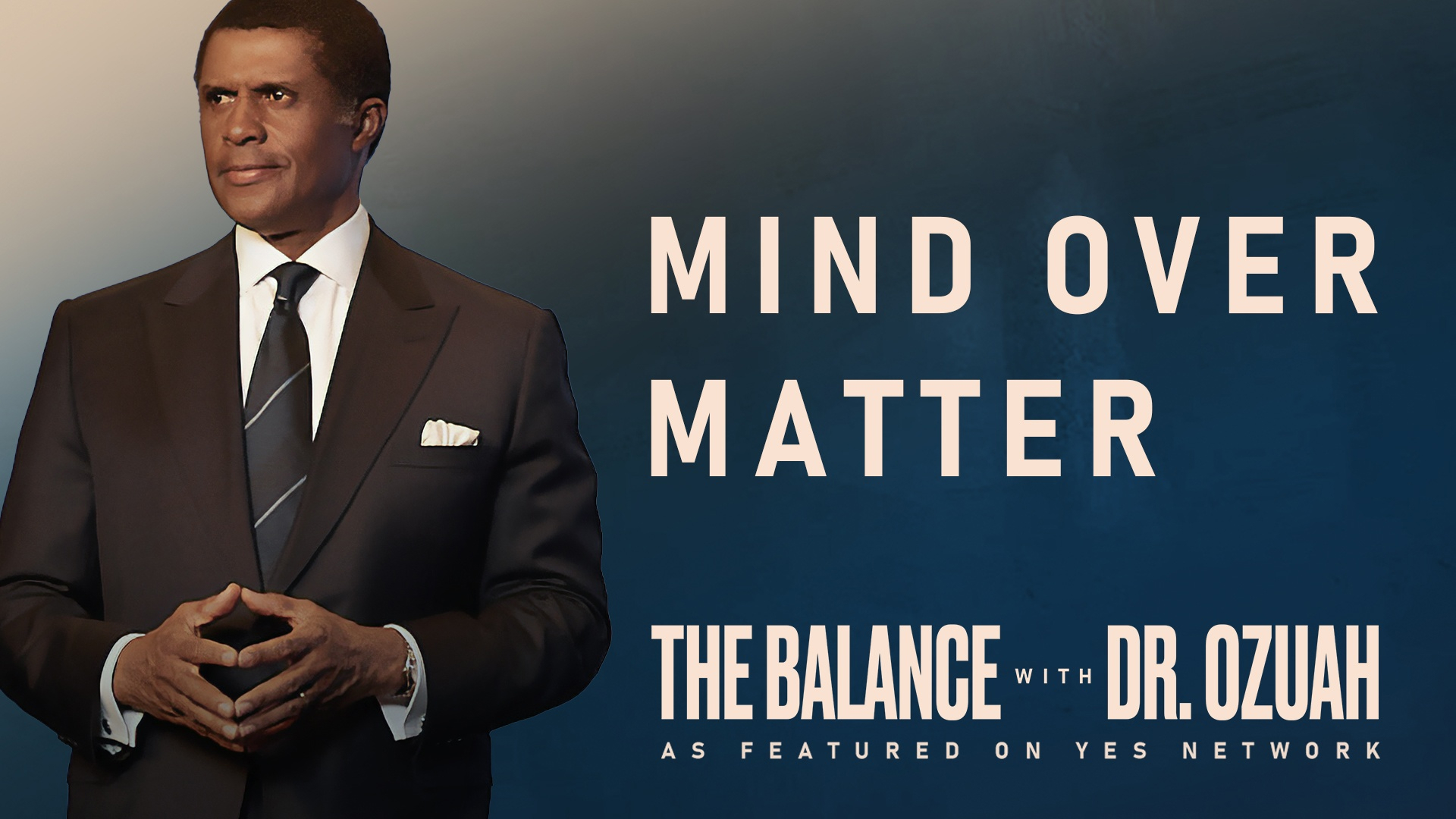 The Balance with Dr. Ozuah - Season Two, Episode 7