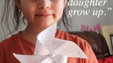 A young girl looks toward the camera. The text next to her reads, "I want to see my daughter grow up."